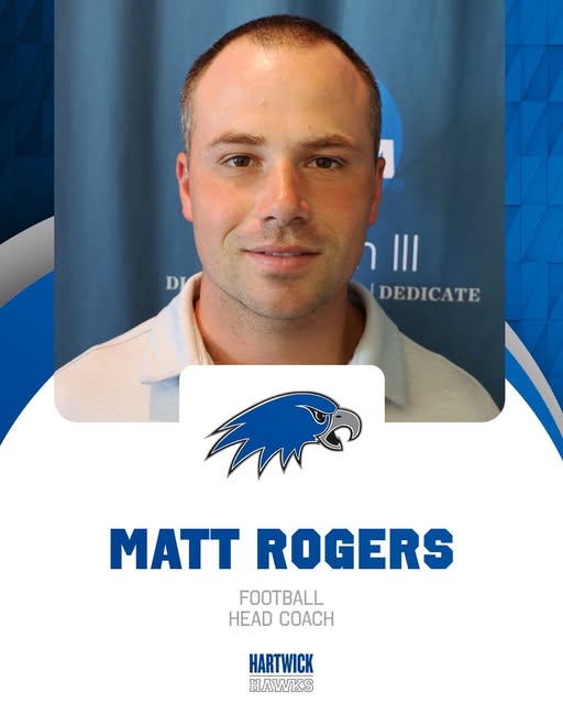 🚨 HEAD COACH ALERT 🏈🫡

Hartwick Football has named Matt Rogers as its next Head Coach! He officially starts on Monday, March 3rd.

Join us in welcoming Coach Rogers to the Nest! 💙🤍  #hartwickcollege