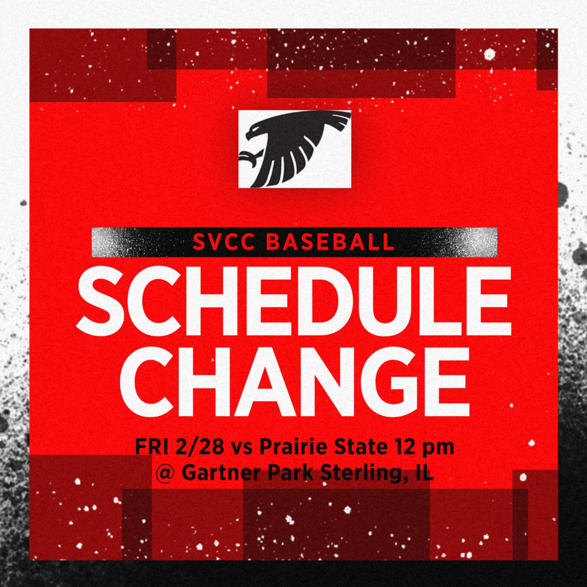 Fridays opener at Prairie State, will now be a Skyhawk home date DH at Gartner Park in Sterling, IL. Hope to you see out there at 12 and 2 for our home opener. 

Saturdays home DH vs Prairie State is canceled, a make up date to travel to Prairie State is TBA.
