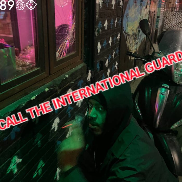 ‘89 the Brainchild 

Call The International Guard

new surprise EP out now

Incredible and unique, go listen and download here: 

89thebrainchild.bandcamp.com/album/call-the…
