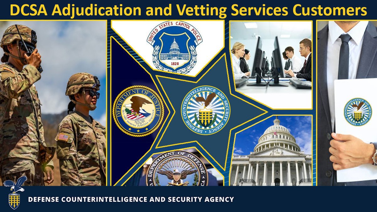DCSAgov's tweet photo. #DCSA Adjudication and Vetting Services customers are military service members, civilian employees, and industry affiliated with DOD and the NISP. Learn more: https://t.co/Y7QKfYZclf
#PersonnelSecurity https://t.co/1Av12FQ4zT