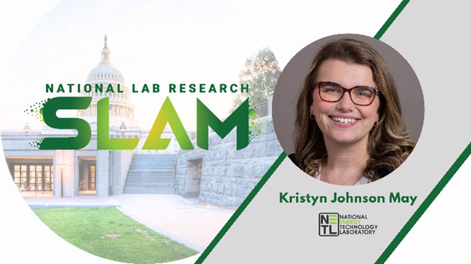 NETL_DOE's tweet image. Next week, NETL’s Kristyn Johnson May will compete in the #NationalLabSLAM, a competition among 17 DOE National Labs where contestants present a compelling three-minute presentation of their research. 
Learn more: ow.ly/zhjM50V64oA