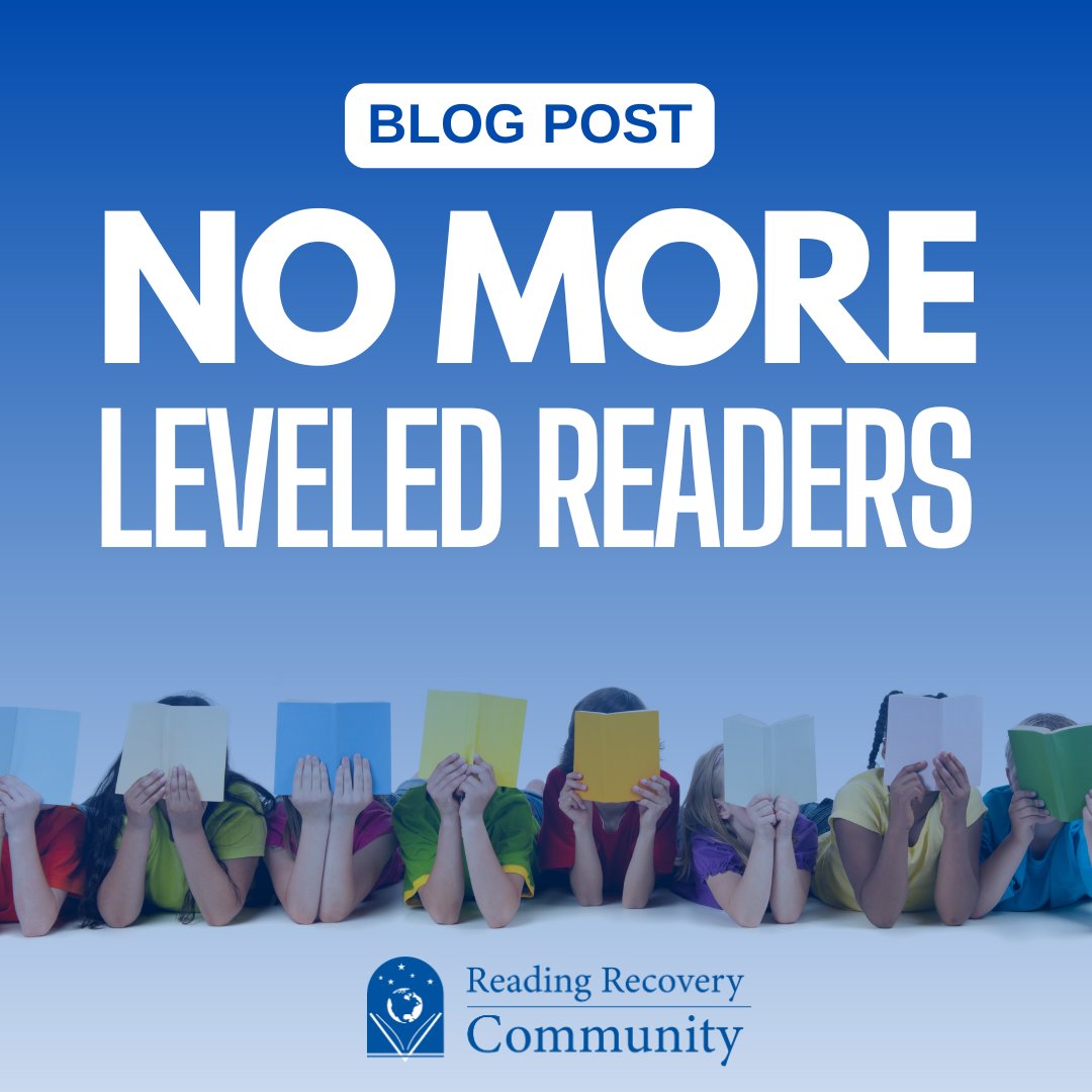 This week's blog post addresses teachers’ use of leveled text in primary grade instruction.
readingrecovery.org/no-more-levele…
