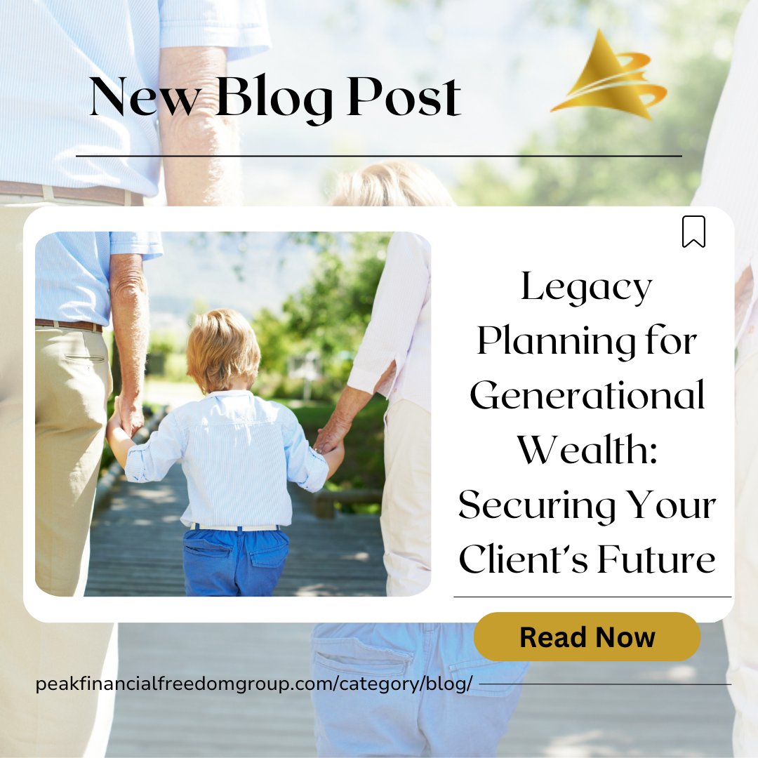 peak_fin's tweet photo. New Blog Alert! 

Legacy Planning for Generational Wealth: Securing Your Client’s Future 💡

Read More 📖: https://t.co/nbDXbHD7d7 https://t.co/iubDe9XEy3