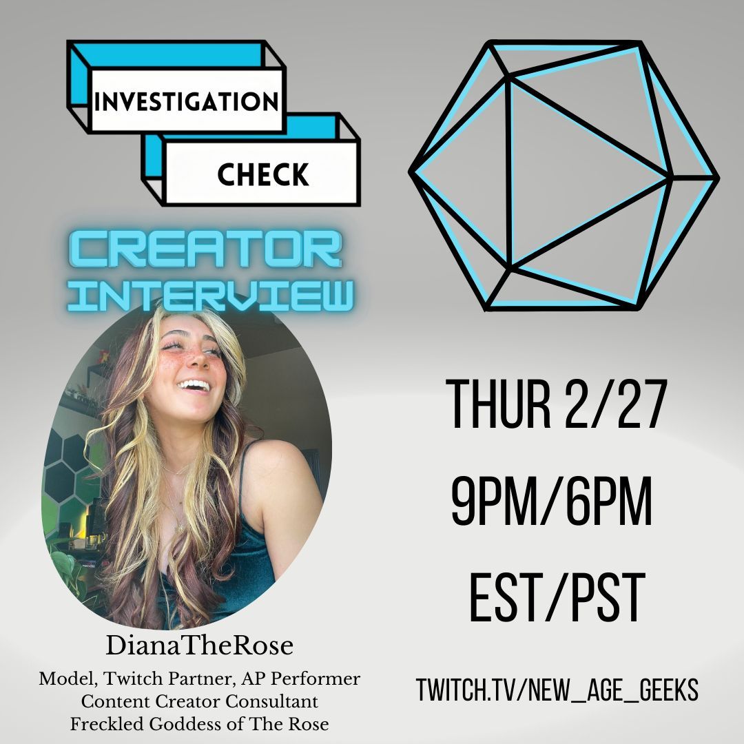Get ready for a new episode of Investigation Check. We're diving deep into the geeky backstory of the incredible <a href="/dianatherose/">Diana Rose</a>

 Learn all about their journey through the space and what it takes to be a consultant and content creator! AMA 👇 

#twitchstreamer #ttrpgcommunity