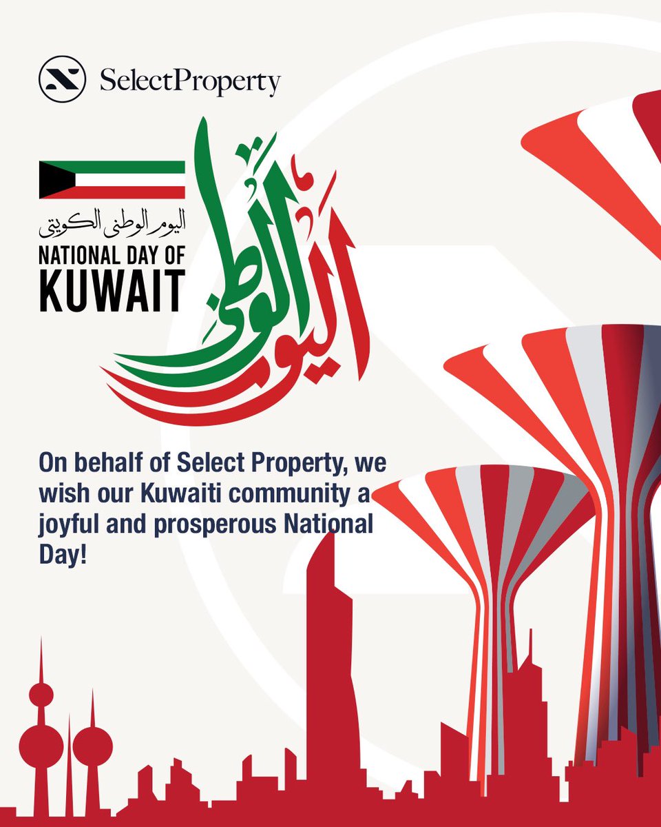 We wish our Investor Community in Kuwait a joyful and prosperous National Day. 🇰🇼 

#SelectProperty #KuwaitDay #KuwaitNationalDay