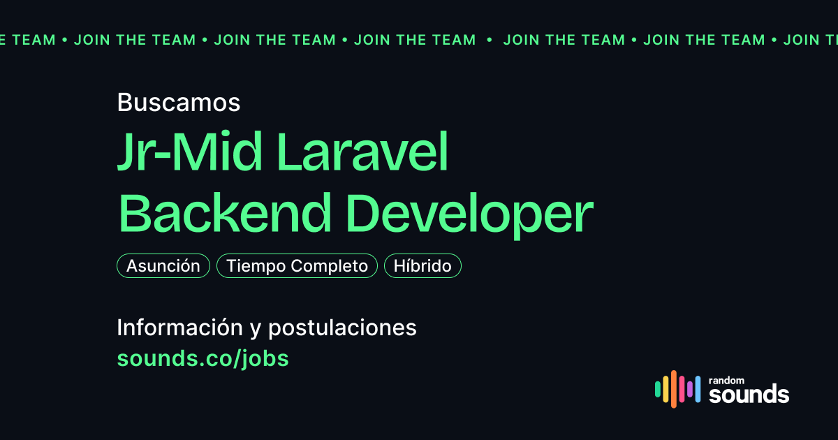 Oferta Laboral 💼

¡Unite al equipo de Random Sounds como Jr-Mid Laravel Backend Developer! 🧑🏻‍💻👩🏻‍💻⚙️

Condiciones:
Asunción, Paraguay 🇵🇾
Full-time: 40h/semana
Formato: Híbrido 🏠🏢
Salario: 900-1500 USD/mes

Información del cargo y detalle de postulaciones: sounds.co/jobs