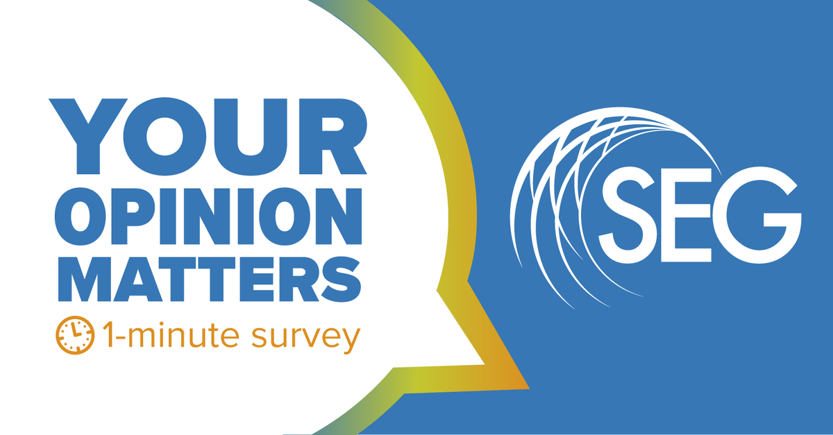 🚨 SEG Continuing Education wants YOUR feedback!

Help us improve our courses to better fit your goals. Take this 𝟏-𝐦𝐢𝐧𝐮𝐭𝐞 𝐬𝐮𝐫𝐯𝐞𝐲 and let us know which topics interest you! 📊

Please respond by 𝟐𝟖 𝐅𝐞𝐛.  🙌

👉 bit.ly/4aJ2PP7

#SEG #ContinuingEducation