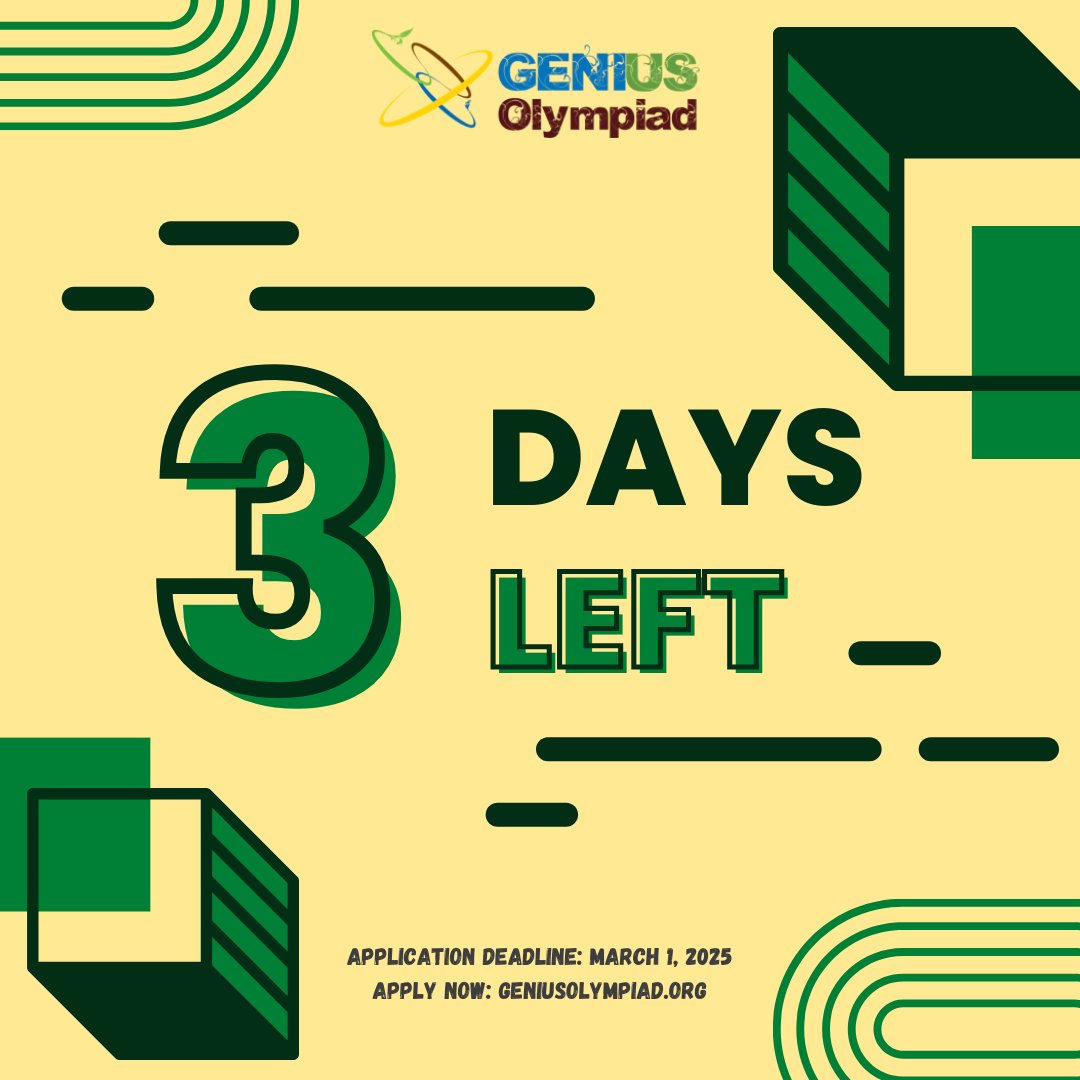 Only 3 days left! Time is running out to be part of the GENIUS Olympiad and showcase your talents to the world.  Don’t miss this opportunity. Apply today and secure your spot! 
geniusolympiad.org #GENIUSOlympiad #DeadlineAlert #ActNow #Innovation #STEM