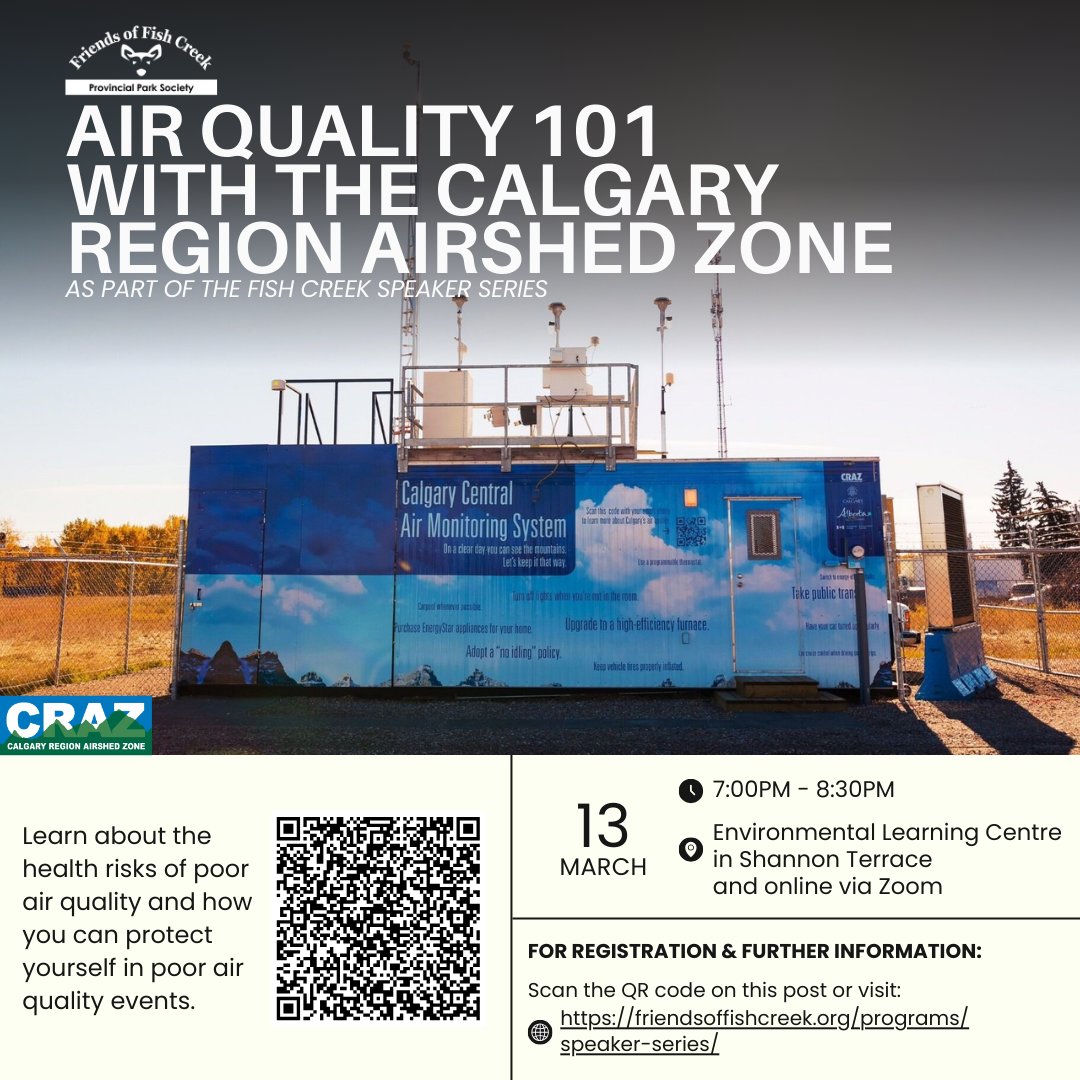 Have you ever wondered how air quality is monitored?
Join us for our March Speaker Series on March 13th, 2025!

The event will be available in person and online via Zoom, register with this link! friendsoffishcreek.org/programs/speak…
-
#Fishcreek #CRAZ <a href="/CalgaryAirshed/">CRAZ</a>  #YYC