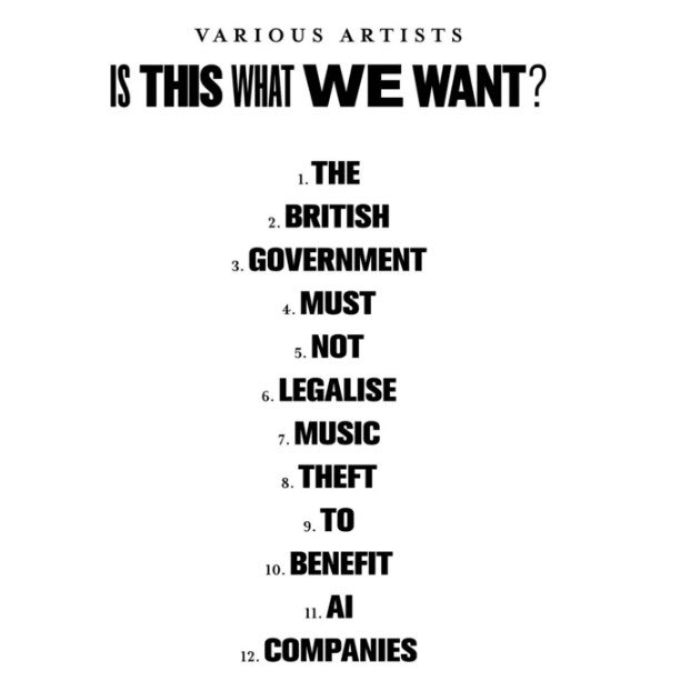 É ASSIM QUE A BANDA TOCA!
Mais de mil artistas e grupos musicais britânicos, entre eles Kate Bush, Pet Shop Boys e Annie Lennox, lançaram hoje um álbum de protesto SILENCIOSO contra as mudanças propostas pelo governo na lei de direitos autorais para permitir que empresas de IA