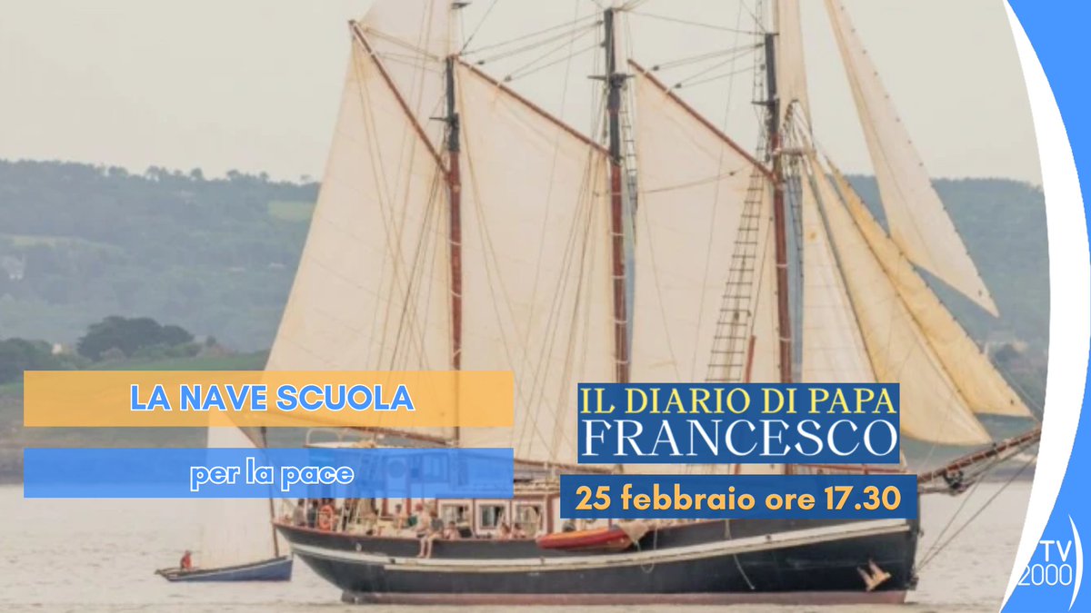 TV2000it's tweet image. Oggi #25febbraio ore 17.30 su #Tv2000 @diariotv2000 

Puntata dedicata al progetto "MED 25 - La Bella esperienza", da marzo a ottobre 2025, una #nave-scuola per la #pace attraverserà il #Mediterraneo con a bordo giovani di ogni nazionalità