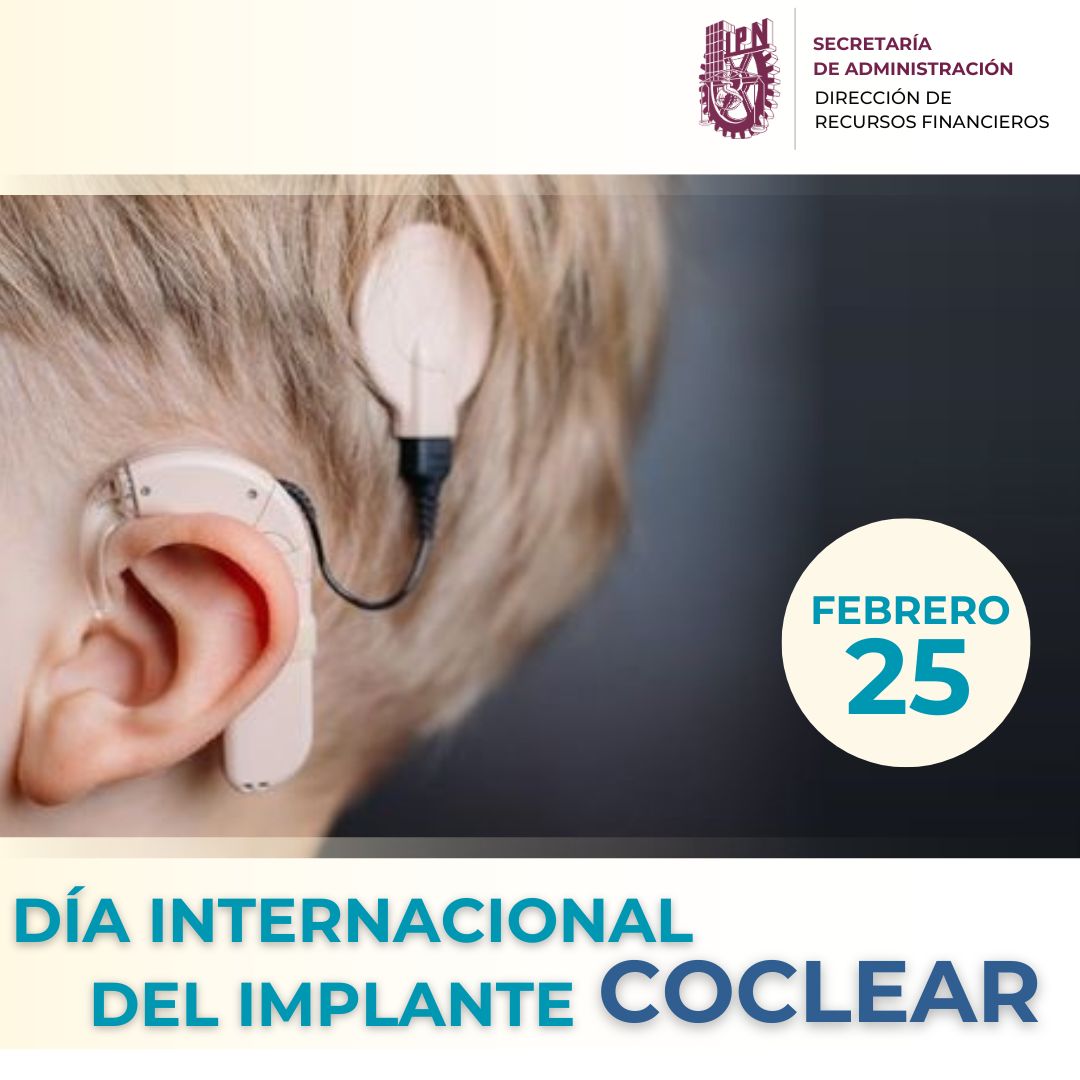 25 de febrero se conmemora el Día Internacional del Implante coclear, una fecha que destaca la importancia de esta tecnología médica en la rehabilitación auditiva de personas con pérdida severa o profunda de la audición. #IPN #comunidadpolitecnica #fortalezasad #implantecoclear