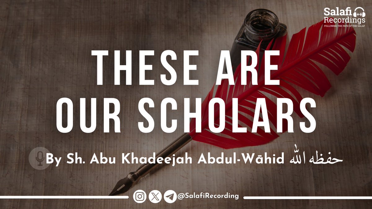 SalafiRecording's tweet photo. 📹 NEW UPLOAD - These are our Scholars past &amp; present 

🎙By Sh. Abu Khadeejah Abdul-Wāhid حفظه الله
@AbuKhadeejahSP 

Link 👉🏽 https://t.co/IypotKoOJM

#Salafi #Salafirecording #Salaf #Muslim #Islam #Quran #Sunnah #Salafiyyah https://t.co/szUAnejLM8