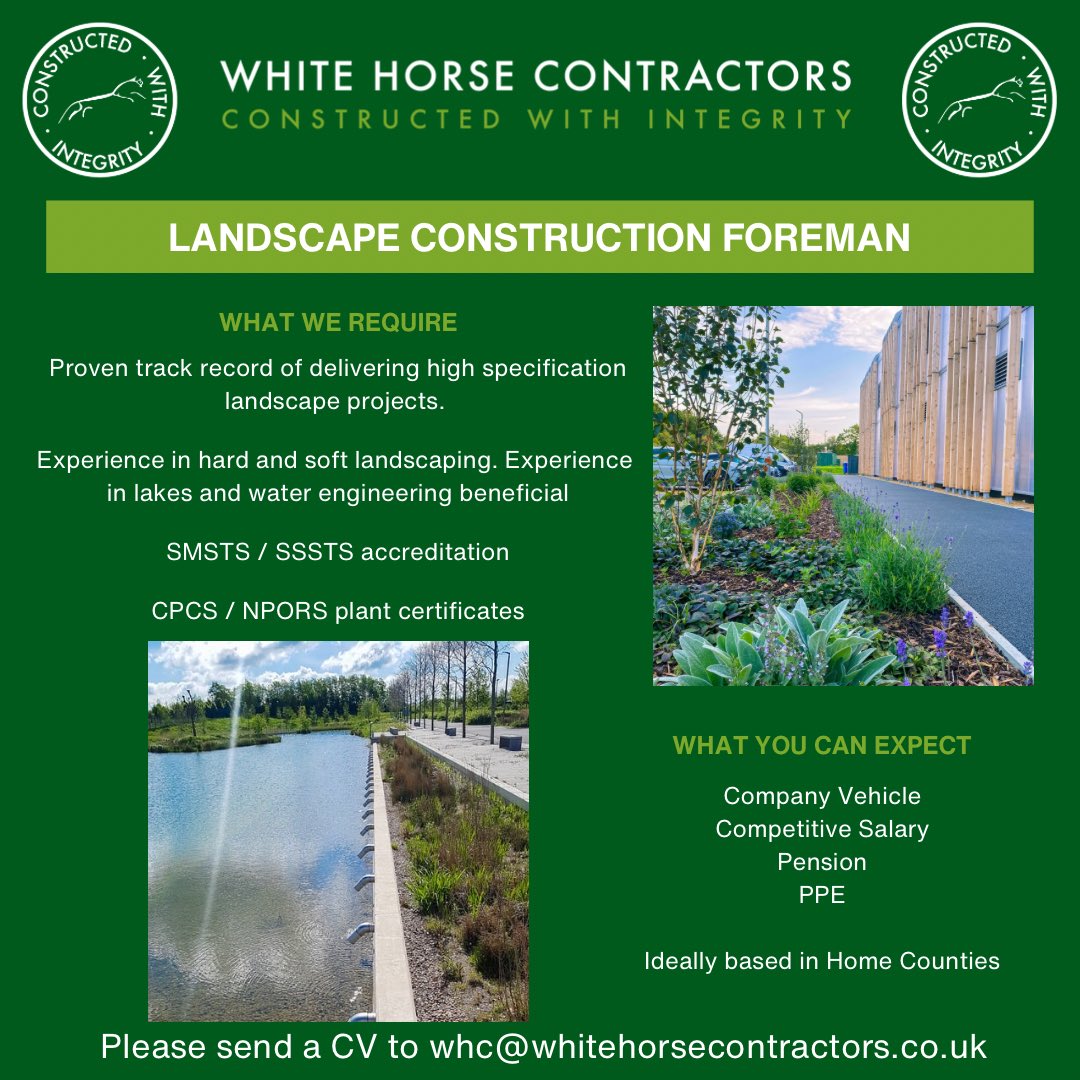 White Horse Contractors (@whitehorsecontr) on Twitter photo We are hiring new a new role within our company – Landscape Construction Foreman. We are looking for an experienced foreman with a proven track record of delivering high specification landscape projects to join our dynamic team.
Send a CV to whc@whitehorsecontractors.co.uk We are hiring new a new role within our company – Landscape Construction Foreman. We are looking for an experienced foreman with a proven track record of delivering high specification landscape projects to join our dynamic team.
Send a CV to whc@whitehorsecontractors.co.uk