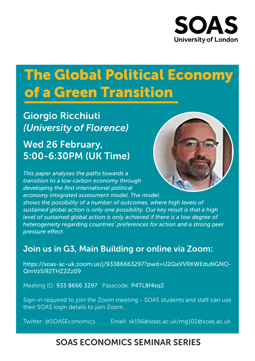 📌 Join us TOMORROW at #SOAS #Economics for a discussion with Giorgio Ricchiuti (University of Florence) on:

🌍 The Global Political Economy of a #Green Transition ♻️

Info 🔗 lnkd.in/eMv-uyyq