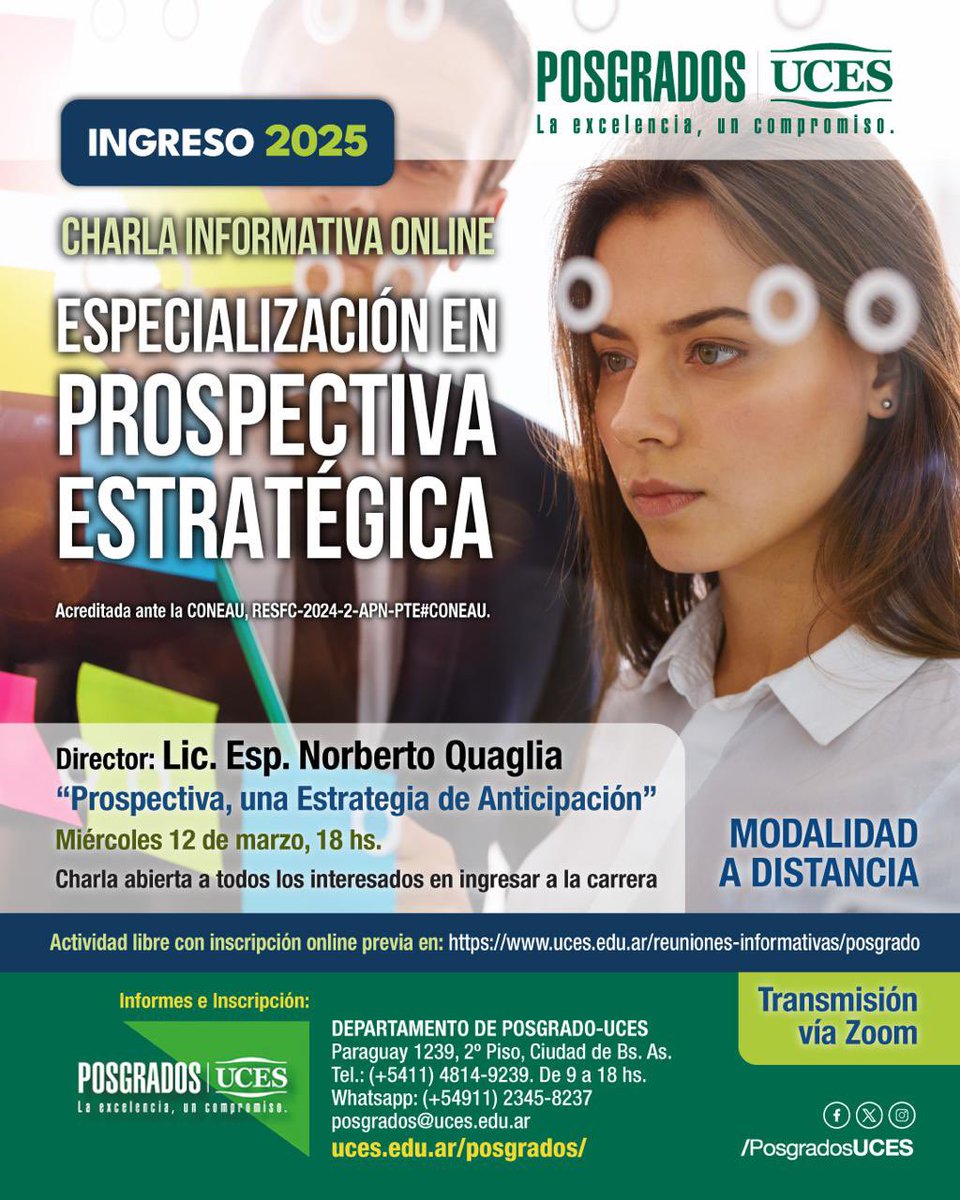 jhernandez463's tweet photo. Ciclo 2025 UCES Prospectiva Estratégica -  Primera Charla Informativa - 12 de Marzo 2025 https://t.co/zIBETczdol