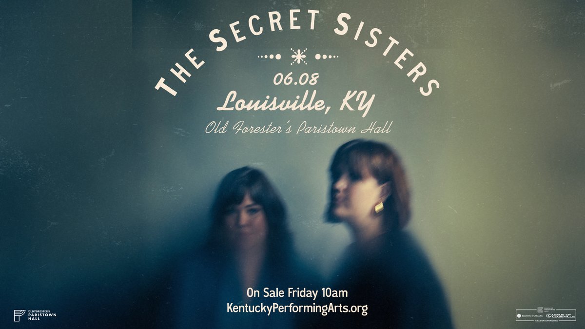📢 JUST ANNOUNCED 📢 <a href="/kyperformingart/">Kentucky Performing Arts</a> presents <a href="/thesecretsister/">The Secret Sisters</a> LIVE at <a href="/ParistownHall/">Old Forester's Paristown Hall</a> Sunday, June 8! 🎫 Tickets on sale this Friday at 10AM: bit.ly/OFPHSecretSist….