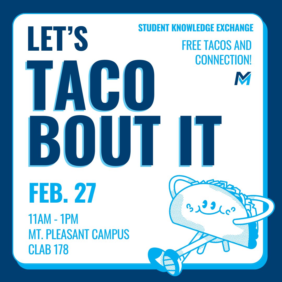 🌮 Taco 'Bout It! 🌮

Join us for the Student Knowledge Exchange, Feb 27, 11am-1pm, CLAB 178 (Mt. Pleasant Campus)! Grab a taco, connect with other students, &amp; share midterm tips. See you there! 🙌 #TacoBoutIt #MidMichiganCollege #StudentLife #MidtermPrep