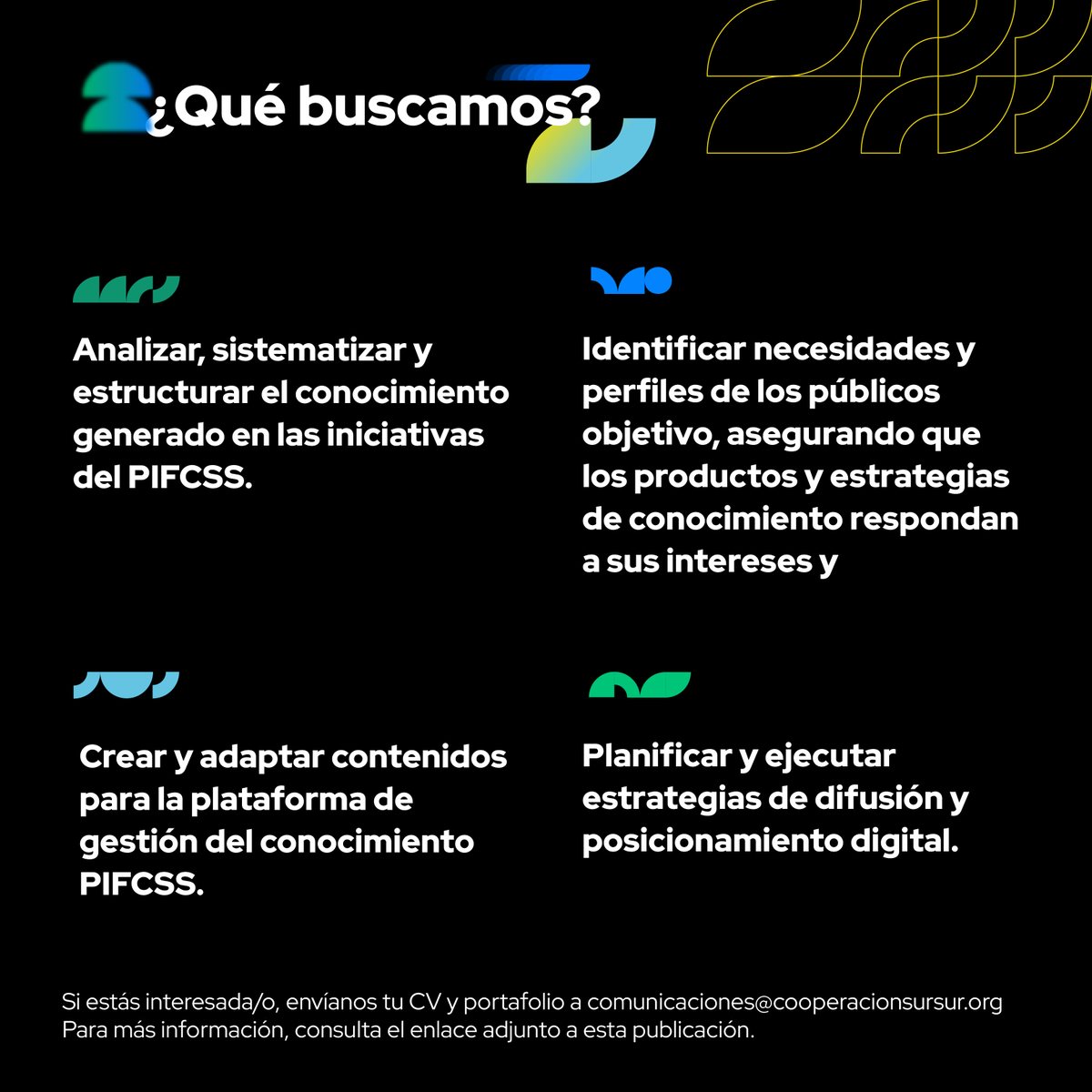 PIFCSS (@pifcss) on Twitter photo 📢✨Si tienes experiencia en la creación de contenidos para plataformas de gestión de conocimiento y en estrategias de difusión y posicionamiento digital
¡Queremos conocerte!
📌Información: acortar.link/VfdX31
📩Escríbenos a comunicaciones@cooperacionsursur.org 📢✨Si tienes experiencia en la creación de contenidos para plataformas de gestión de conocimiento y en estrategias de difusión y posicionamiento digital
¡Queremos conocerte!
📌Información: acortar.link/VfdX31
📩Escríbenos a comunicaciones@cooperacionsursur.org