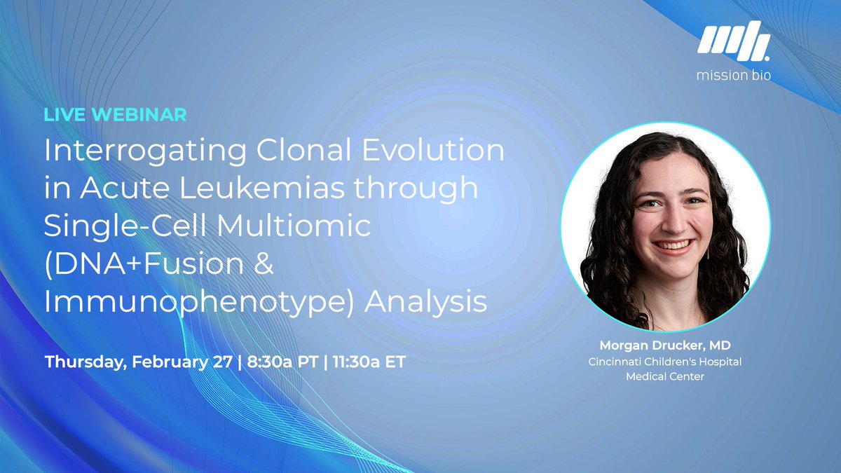 Mission Bio (@missionbio) on Twitter photo 🚨Last chance to register! In this live webinar, learn how researchers from <a href="/CincyChildrens/">Cincinnati Children's</a> utilized single-cell DNA + Fusion multi-omic analysis for acute leukemias
📅 Thursday, February 27
⏰11:30a ET | 8:30a PT
Register now to save your spot! ➡️ bit.ly/41f0JU5 🚨Last chance to register! In this live webinar, learn how researchers from <a href="/CincyChildrens/">Cincinnati Children's</a> utilized single-cell DNA + Fusion multi-omic analysis for acute leukemias
📅 Thursday, February 27
⏰11:30a ET | 8:30a PT
Register now to save your spot! ➡️ bit.ly/41f0JU5