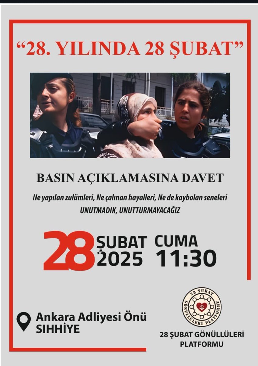 MehmetArdic_'s tweet photo. 28 ŞUBAT’I UNUTMADIK UNUTMAYACAĞIZ

BASIN AÇIKLAMASINA DAVET 

28 Şubat'ın 28'nci yılında Ankara Adliyesi (Sıhhiye) Önünde  28 yıl sonra
Ne yapılan zulümleri, ne çalınan hayalleri, ne de kaybolan seneleri unutmadık, unutturmayacağız. https://t.co/03zuZei0DF