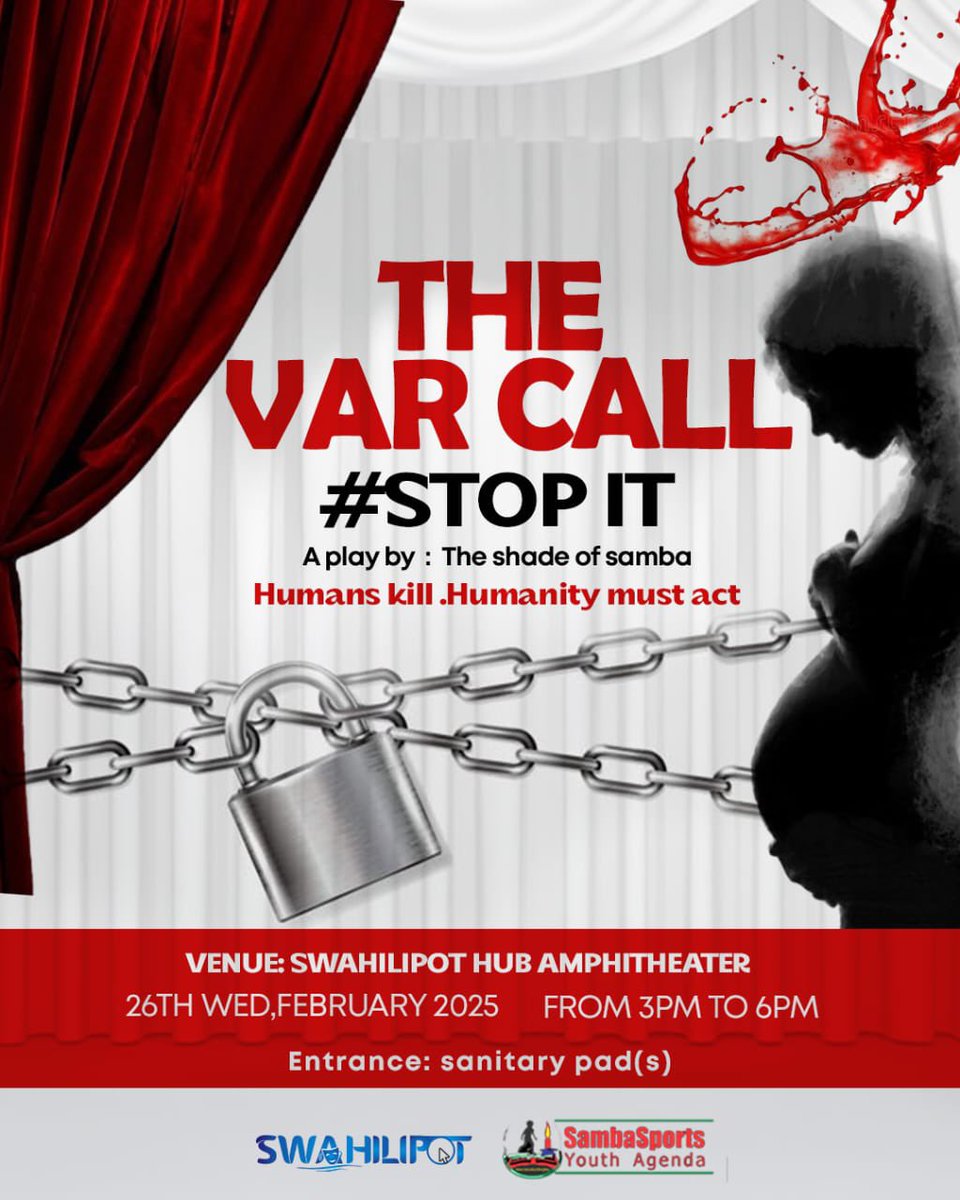Humans kill. Humanity must act!

Join us for The VAR Call – #STOP IT, a powerful stage play by The Shade of Samba, shedding light on critical social issues.

📅 Date: Wednesday, 26th February 2025
🕒 Time: 3 PM – 6 PM
📍 Venue: SwahiliPot Hub Amphitheater
🎟️ Entry: Sanitary