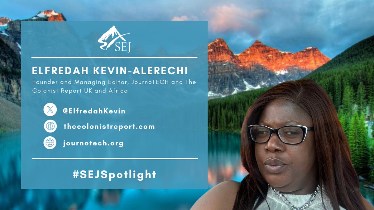 #SEJSpotlight: Meet SEJ member <a href="/ElfredahKevin/">Elfredah Kevin</a>, an investigative journalist from Nigeria and founder of <a href="/JournoTECHworld/">JournoTECH</a>, <a href="/ColonistReport/">The Colonist Report</a> and <a href="/TCRAfrica/">The Colonist Report Africa</a>. Elfredah has led several investigations on environmental and climate issues in West Africa. Learn more: sej.org/sejspotlight-e…