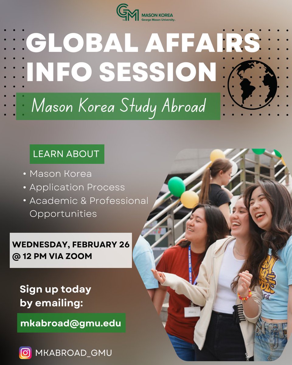 Global Affairs (@gmu_gloa) on Twitter photo Join on Wednesday February 26th at 12pm EST to learn more about studying abroad at Mason Korea! Global Affairs is one of the BA programs offered at Mason Korea so you can find core and concentration courses. Email mkabroad@gmu.edu to register. Join on Wednesday February 26th at 12pm EST to learn more about studying abroad at Mason Korea! Global Affairs is one of the BA programs offered at Mason Korea so you can find core and concentration courses. Email mkabroad@gmu.edu to register.