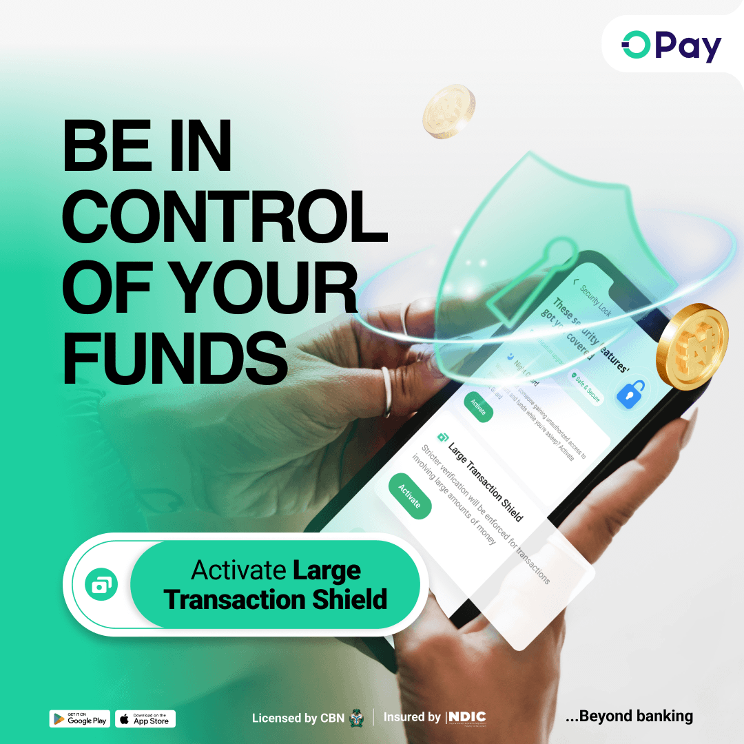 OPay_NG's tweet image. Worried about sending more than you intend to? Activate Large Transaction Shield on your OPay app

#SecurityForYou #LargeTransactionShield #OPay