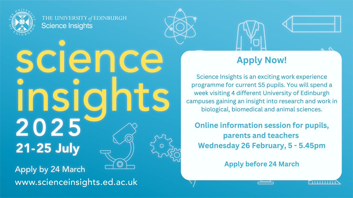 EBSOClab's tweet image. 📣Calling all current S5 pupils who are interested in careers in biological, biomedical or animal sciences.
Applications are now open for Science Insights 2025.
More info: edin.ac/4ieftb9
To join info session: ed-ac-uk.zoom.us/j/81139220444
Passcode: 7N2XVmrE