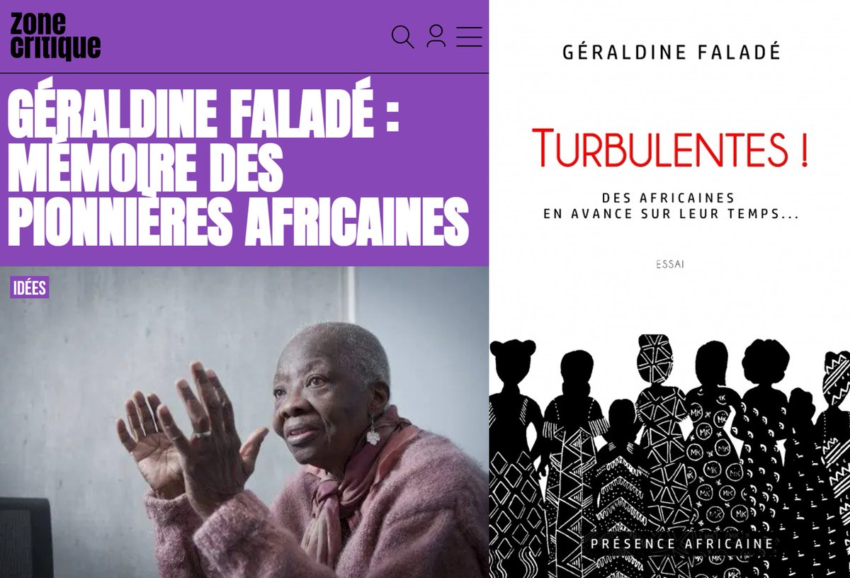 Triste d'apprendre le décès de la journaliste &amp; femme de radio béninoise Géraldine Faladé. En 2021, dans <a href="/Zone_Critique/">Zone Critique</a>, j'avais recensé son ouvrage "Turbulentes ! Des Africaines en avance sur leur temps", essai <a href="/PAEditions/">PRESENCE AFRICAINE</a> dédié aux pionnières africaines zone-critique.com/critiques/gera…