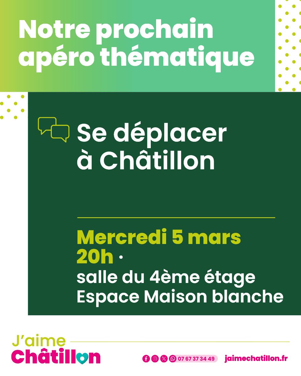 JaimeChatillon's tweet photo. Nadège Azzaz, Maire de Châtillon et toute l'équipe de J'aime Châtillon vous invitent à notre prochain apéro thématique le Mercredi 5 mars à partir de 20h00 salle 4ème étage de Maison Blanche dédiée au déplacement à #chatillon #jaimechatillon #aperochatillon #aperothematique https://t.co/QdA4EfJopC