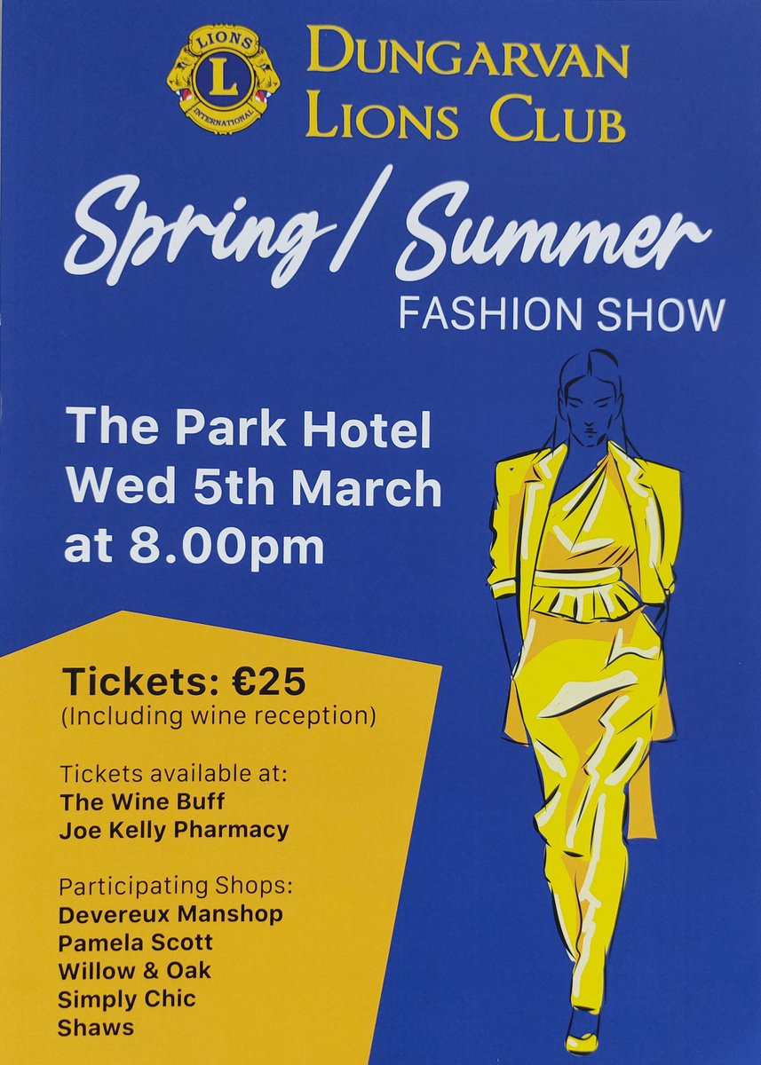 DvanLions's tweet photo. Please please support our 1st ever Spring/Summer Fashion Show and in doing so support our retailers who offer a unique local service and Lions Club local charities.
We are hosting this unique show in The Park Hotel on Wed 5th Feb @ 8pm. https://t.co/SCE4RQu8oc