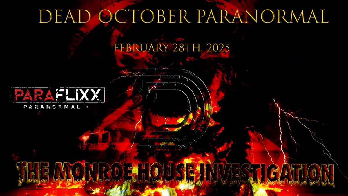PARAFlixx's tweet photo. 📺: An all new episode of ‘Dead October Paranormal’ “The Monroe House Investigation Part Two” https://t.co/GBGUtccciP begins streaming this Friday February 28th at 9P exclusively on #PARAFlixx @paranormal_plus! #itsaparaflixx #universalplatform https://t.co/IKEZroAmYC