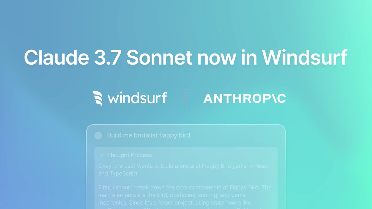 windsurf_ai's tweet photo. Claude 3.7 Sonnet and Claude 3.7 Sonnet (Thinking) are now available in Windsurf! https://t.co/5h6tveSVlD