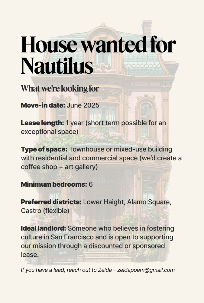 🚨 Casa Nautilus Wanted!

@NautilusQuest is officially looking for a house in San Francisco to host our first cohort from June 1st.

Learn more and help us find an incredible space: