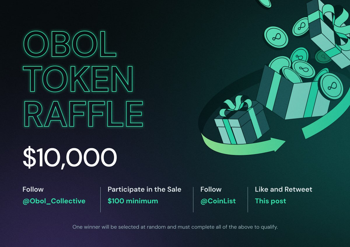 $10,000 Raffle Alert! 💰

How to enter:

1️⃣ Participate in the Obol Token Sale: coinlist.co/obol
2️⃣ Follow <a href="/Obol_Collective/">Obol Collective</a> &amp; <a href="/CoinList/">CoinList</a>  
3⃣ Like and retweet this post.

One winner will be selected at random at the completion of the sale — don't miss out.