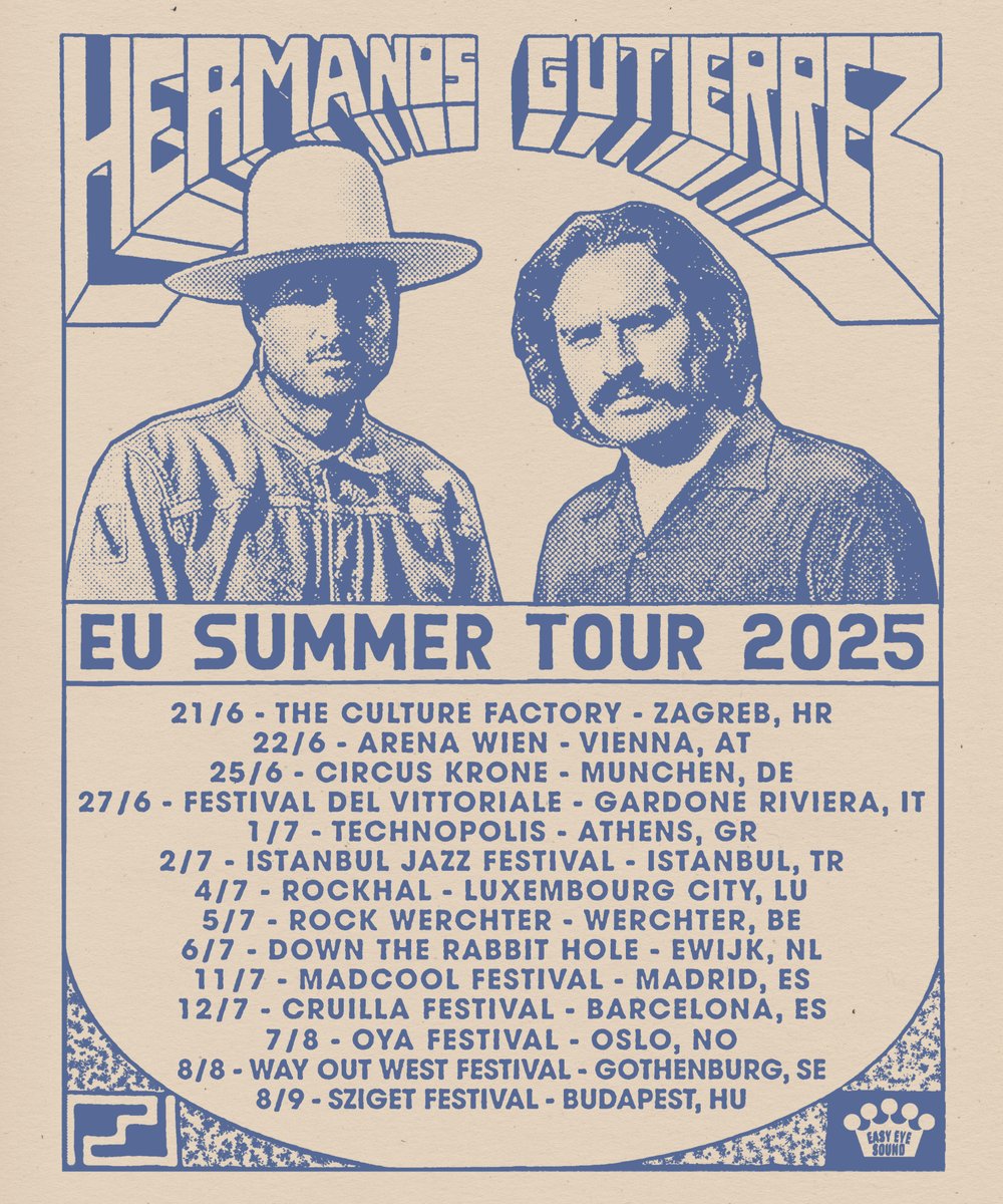 We will be back in Europe this Summer ☀️
Tickets On Sale - Friday Feb 28th, 2025 at hermanosgutierrez.ch/tour