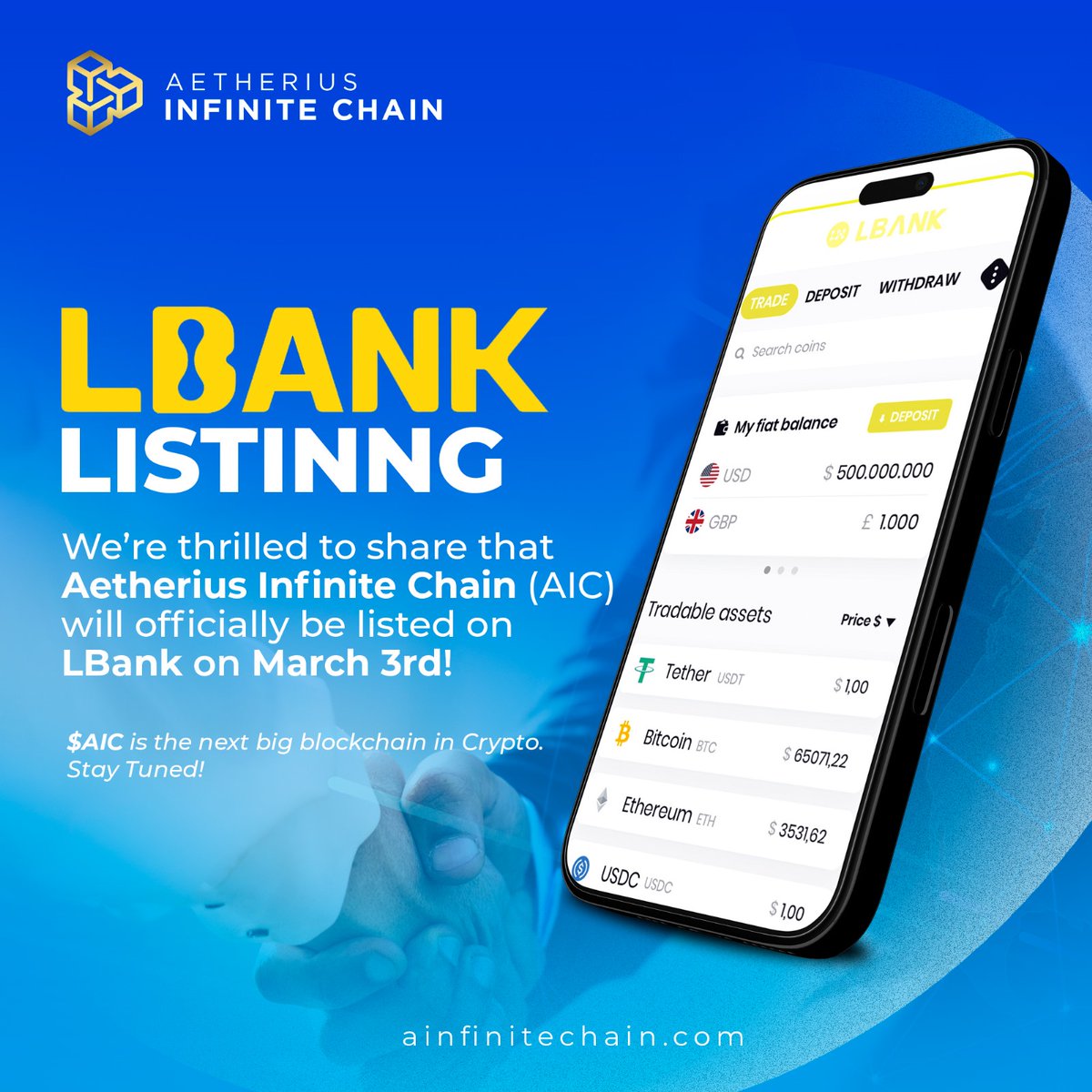 ainfinitechain's tweet photo. 🚀 Exciting Announcement: AIC Going Live on LBank! 🚀

We’re thrilled to share that Aetherius Infinite Chain (AIC) will officially be listed on @LBank_Exchange on March 3rd!

🔑 What This Means for You:
✅ Seamless AIC trading on a top-tier global exchange
✅ Effortless transfers between LBank and the AIC ecosystem for staking and DeFi opportunities
✅ Instant card purchases for easier access to AIC

⚡ But wait — there’s more!
⚠️ If you’re not an LBank user yet, hold on!
We’re gearing up for an exclusive competition that could unlock $20k–$50k in liquidity for our community. Stay tuned for details—your participation could power our ecosystem’s next big leap!

🌐 Learn more at: https://t.co/SU1DFBuiqJ

📅 Save the Date: March 3rd — Let’s Make History Together!

#AetheriusInfiniteChain #AIC #LBankListing #CryptoInnovation #DeFiRevolution #BlockchainFuture