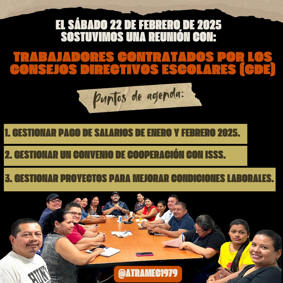 Francisc_Guerra's tweet photo. El pasado sábado 22 de febrero de 2025, sostuvimos una reunión con nuestros representantes de los trabajadores contratados por los Consejos Directivos Escolares.

Analizamos diferentes puntos y priorizamos los siguientes:

1. Gestionar desembolso de salario de enero y febrero de 2025.

2. Gestionar un convenio de cooperación entre ISSS y MINEDUCYT para garantizar la permanente atención de los trabajadores (por la falta de transferencia de fondos)

3. Gestionar pago de salarios a través de las Pagadurías Auxiliares de Educación.

4. Habilitar canal de gestión para resolución de conflictos. 

5. Dar seguimiento a nombramiento de vigilantes a ordenanzas (verificar funciones)

6. Planificar capacitaciones para fortalecer conocimientos en derecho laboral y de crecimiento del trabajador.