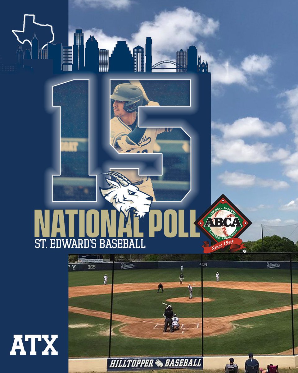⚾️ | <a href="/SEUBaseball/">St. Edward's Baseball</a> ranked No. 15 in latest <a href="/ABCA1945/">ABCA</a> poll. The Hilltoppers host No. 5 UT Tyler this weekend. #FearTheGoat 

gohilltoppers.com/news/2025/2/25…