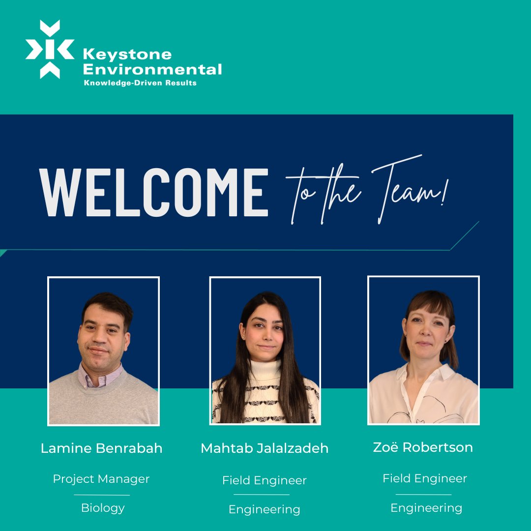 KeystoneEnv's tweet image. February brought some fresh faces to the team—join us in welcoming Lamine to our Biology group, and Mahtab and Zoë to our Engineering Department. Welcome everyone!

#EnvironmentalExperts #GreatPlacetoWork #GPTWCertified #KeystoneEnvironmental #EnvironmentalConsulting