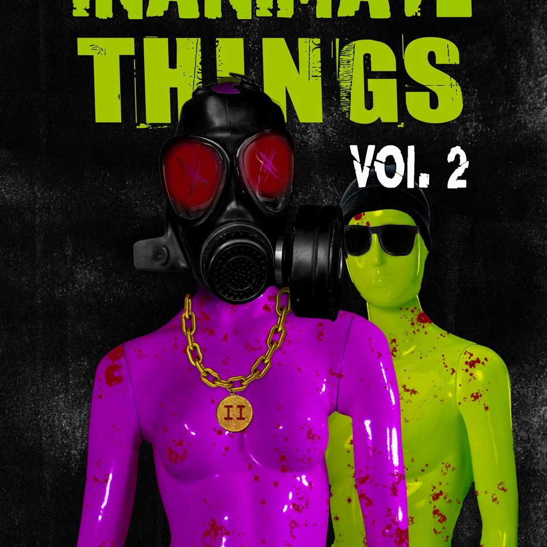 We have a date! Inanimate Things: Volume Two will be released on April 18th! You can go on Amazon and pre-order your copy now…so what are you waiting for? buff.ly/3Xc8WpC #burialbooks #inanimatethings