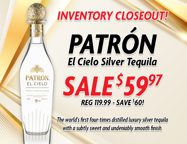 Patron El Cielo Silver Tequila
🤑💰 SALE $59.97 (reg 119.99)
BUY NOW 👉 InternetWines.com

(Offer valid while supplies last. Price is subject to change without notice.)