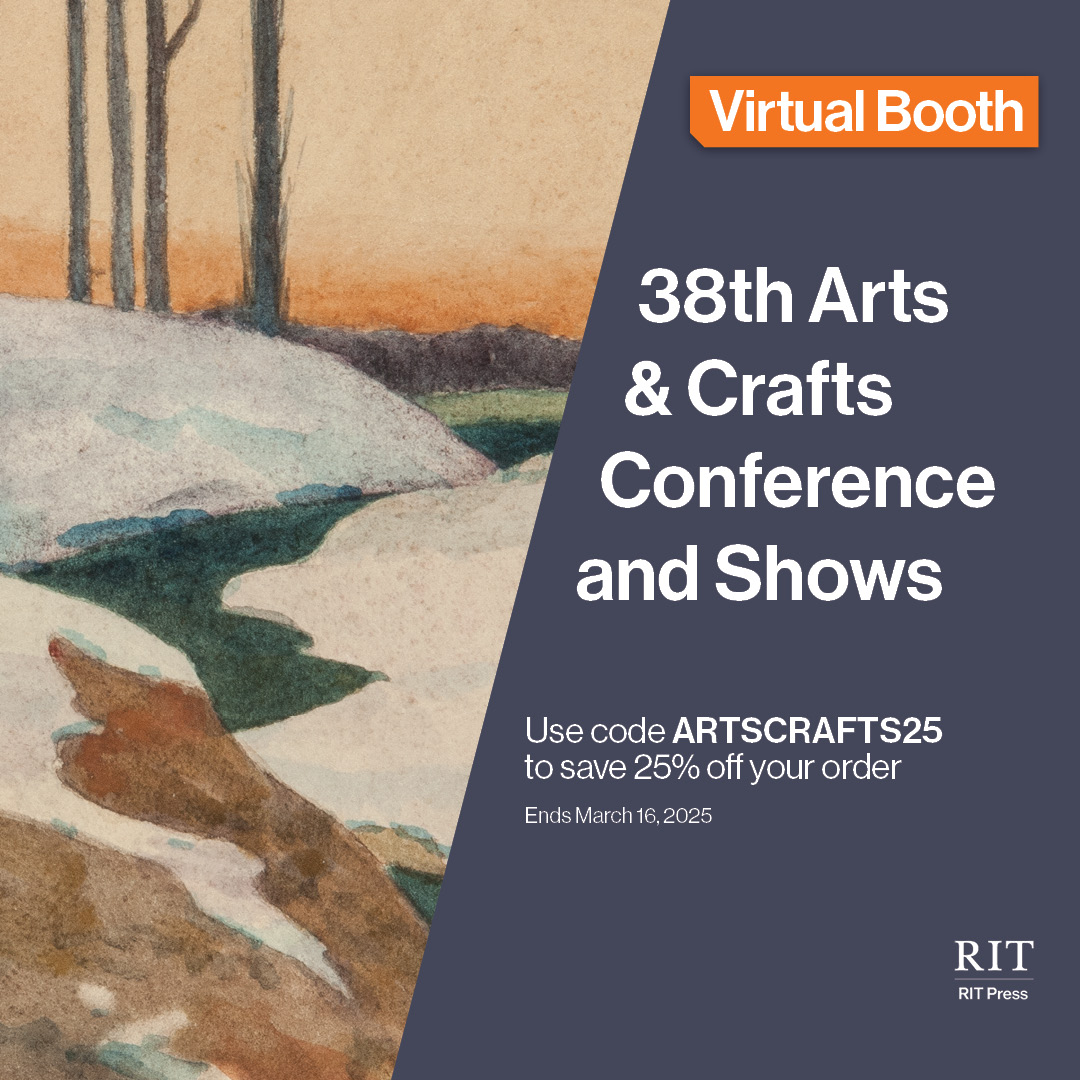 The Arts &amp; Crafts Conference in Asheville may be over, but our virtual booth is still live! Get 25% off select titles with code ARTSCRAFTS25 through March 16, 2025: press.rit.edu/artscrafts25/

#ArtsandCraftsMovement