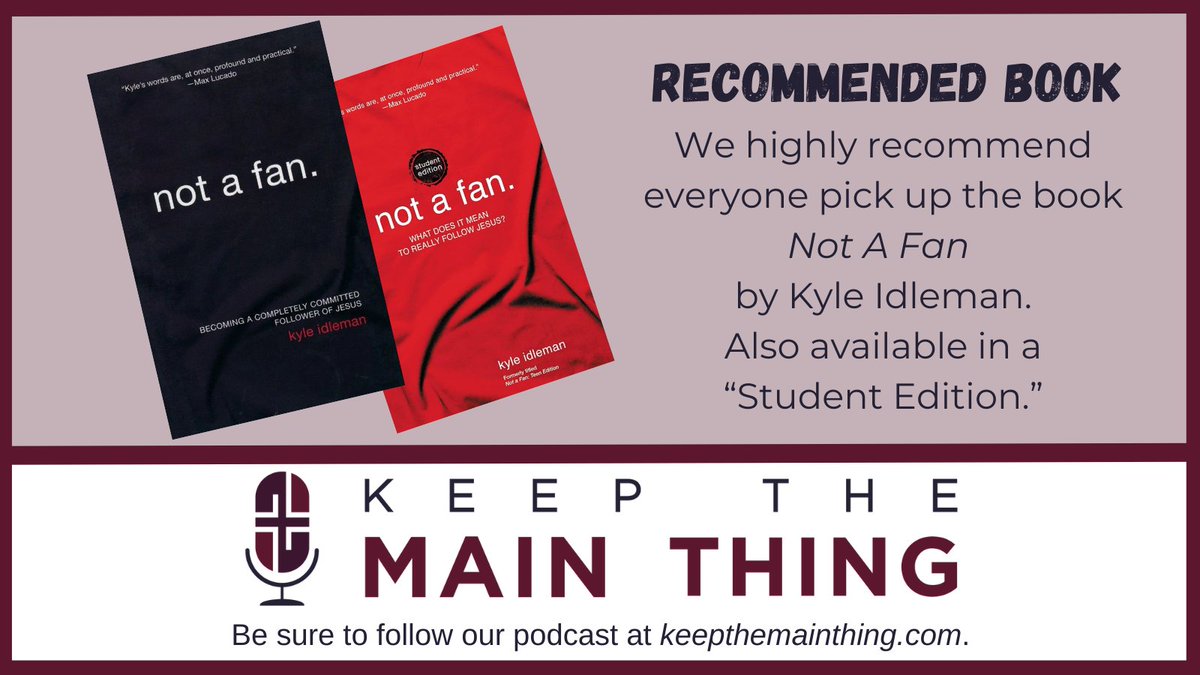 KeepMainThing's tweet photo. Have you read "Not A Fan"? Pastor Lee frequently recommended this book and we do too!

#ChristianPodcast #BookRecommendations #PastorLee #LelandEvenson #KeepTheMainThing https://t.co/mahpG3wRcq