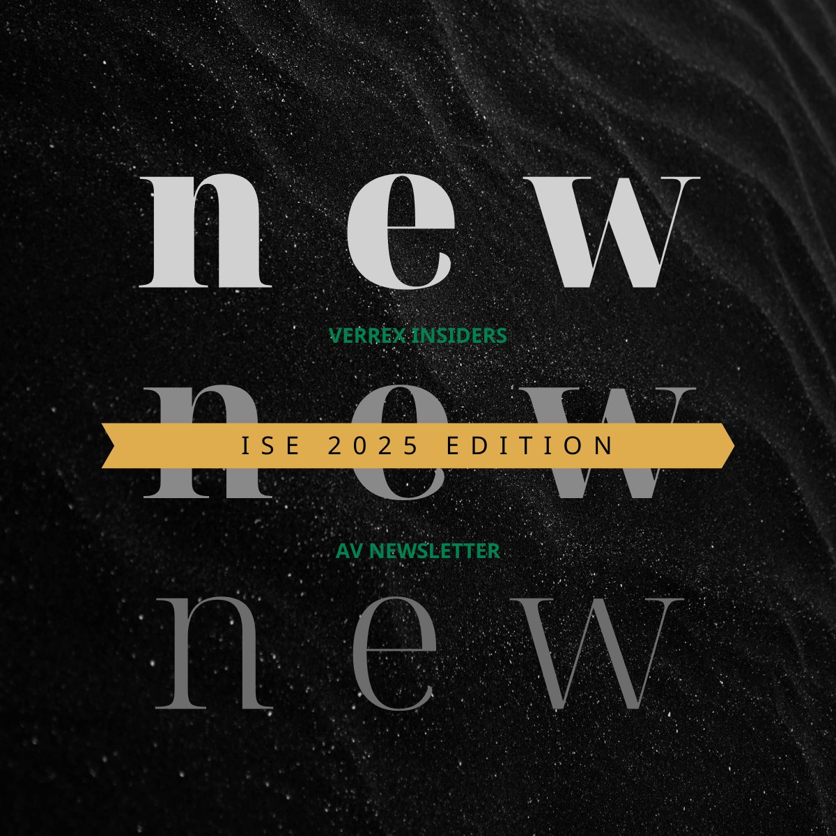 Verrex's insights from #ISE2025 are in our latest issue of Verrex Insiders. If you couldn't make it to ISE this year, check out the firsthand perspectives from our team on what impressions and knowledge they took home from the show. 
bit.ly/43dADlr #ProAV #avtweeps