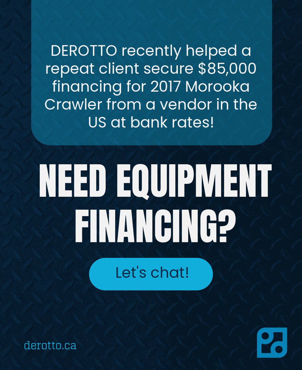 DEROTTO recently helped a repeat client secure $85,000 financing for 2017 Morooka Crawler from a vendor in the US at bank rates. 

Many lenders won’t finance equipment from the US. DEROTTO works with several lenders that will finance equipment from a US vendor.