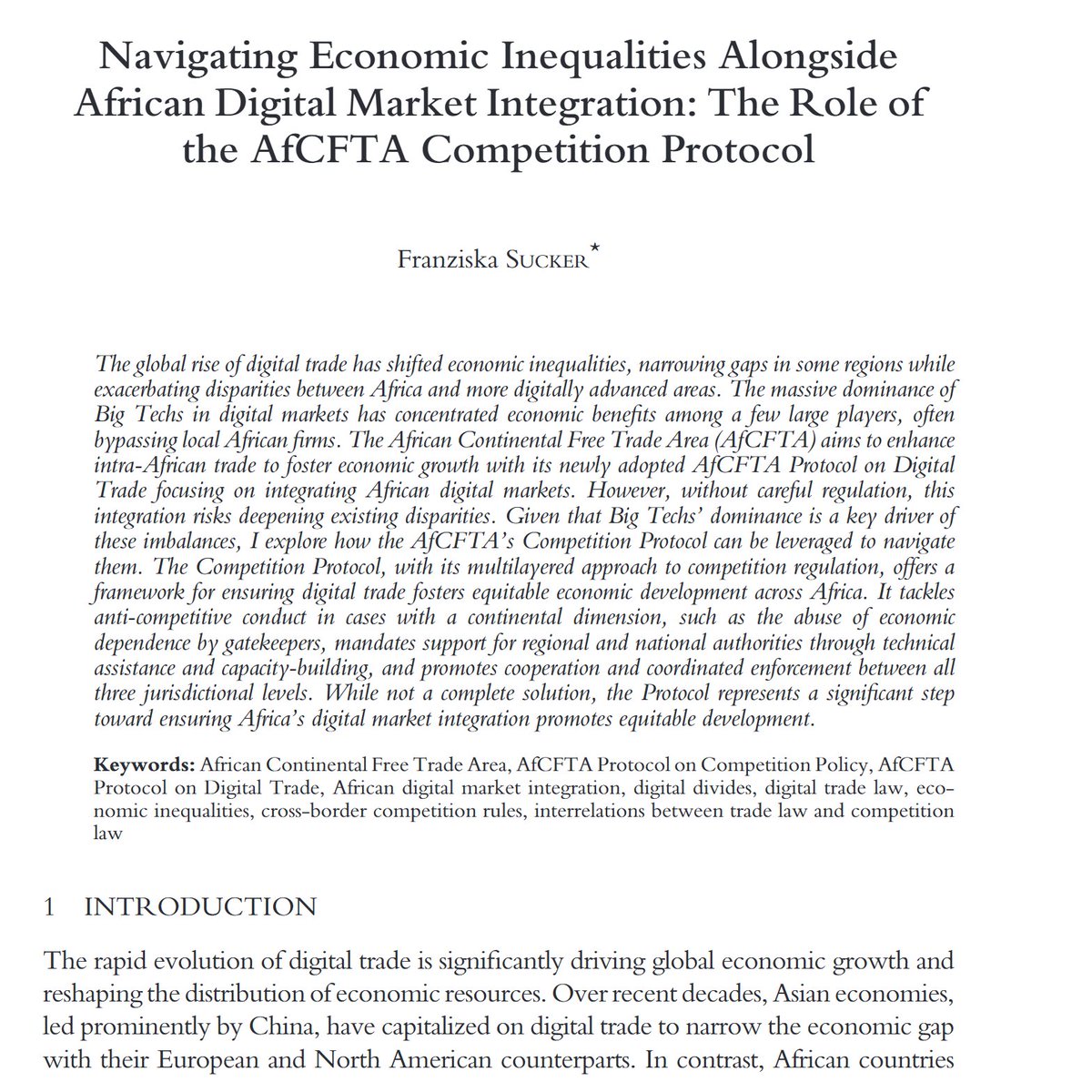 In LIEI 52(1), Franziska Sucker examines the possibilities offered by the AfCFTA Competition Protocol to secure that Africa's digital market integration promotes equitable development. kluwerlawonline.com/journalarticle…