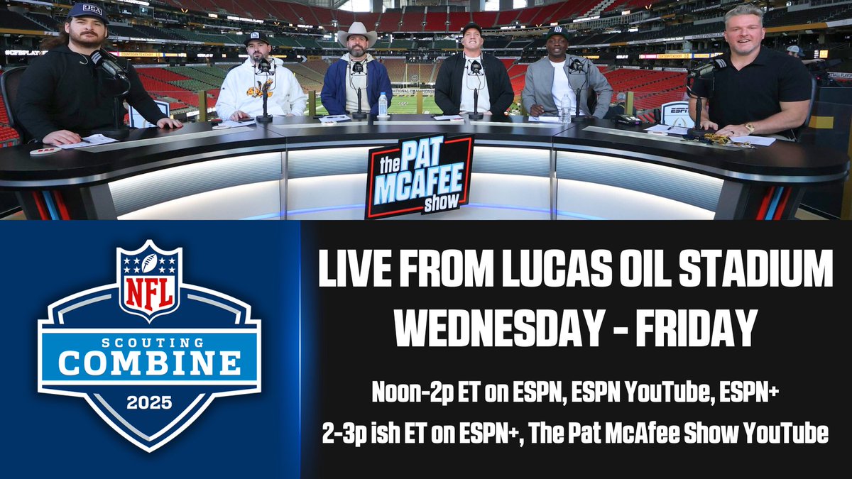 ESPN PR (@espnpr) on Twitter photo The <a href="/PatMcAfeeShow/">Pat McAfee</a> is BACK!
Live this week from <a href="/LucasOilStadium/">Lucas Oil Stadium</a> at the 2025 #NFLCombine in Indianapolis
🗓️ Wednesday-Friday
🏈 Noon-2p ET | ESPN, ESPN YouTube, ESPN+
🏈 2-3p ish ET | ESPN+, The Pat McAfee Show YouTube The <a href="/PatMcAfeeShow/">Pat McAfee</a> is BACK!
Live this week from <a href="/LucasOilStadium/">Lucas Oil Stadium</a> at the 2025 #NFLCombine in Indianapolis
🗓️ Wednesday-Friday
🏈 Noon-2p ET | ESPN, ESPN YouTube, ESPN+
🏈 2-3p ish ET | ESPN+, The Pat McAfee Show YouTube